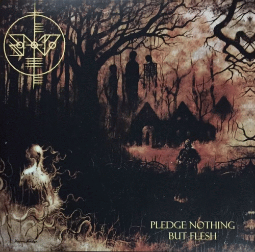 Scáth Na Déithe : Pledge Nothing But Flesh